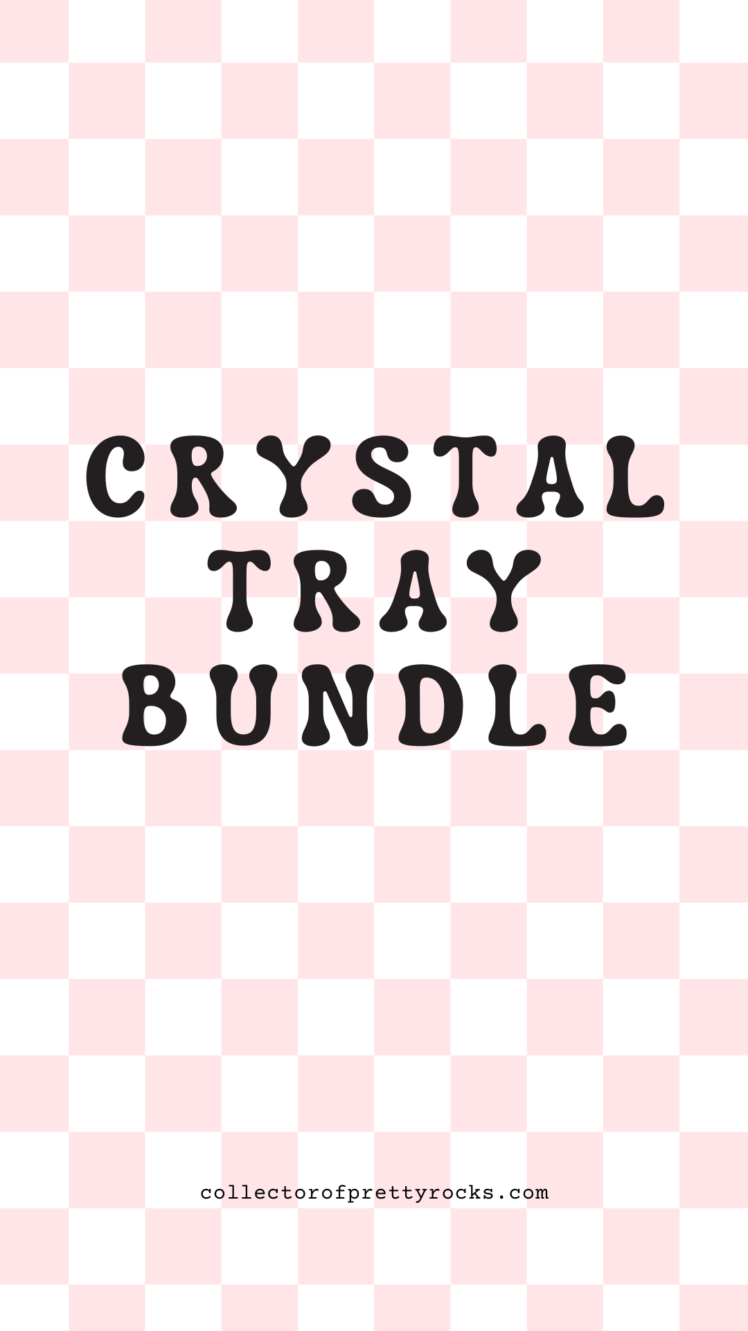 Crystal Tray Bundle